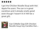 Chicken Noodle Soup CANdle 10.5oz Soy Wax Choice of Scents Organic Hemp Wick